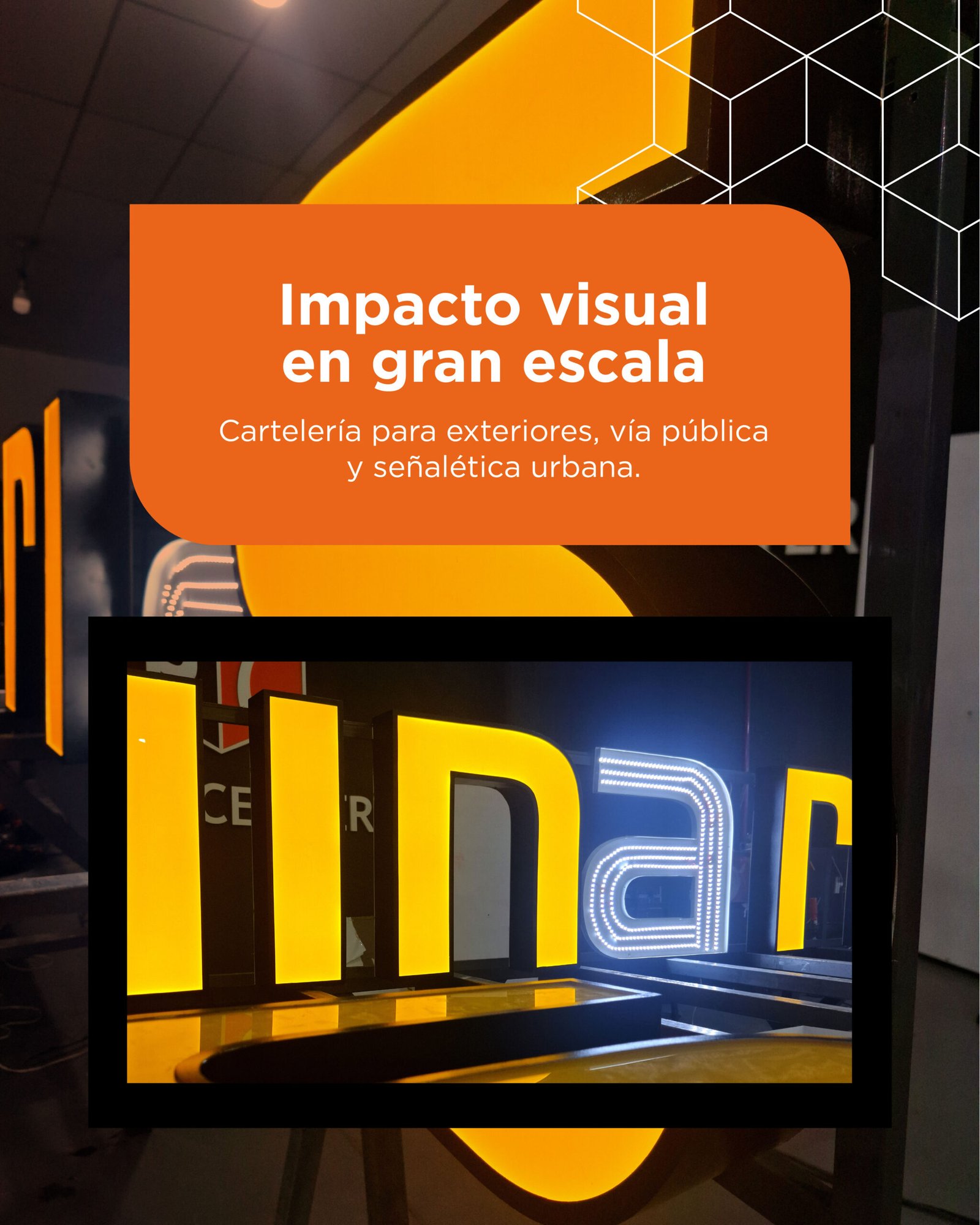 Cartelería de Gran Formato: Estrategia Visual, Precisión Técnica y Estructuras Hechas a Medida 